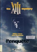 The XIII Mystery L enquête